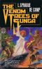 [Viagens Interplanetarias 09] • The Venom Trees of Sunga